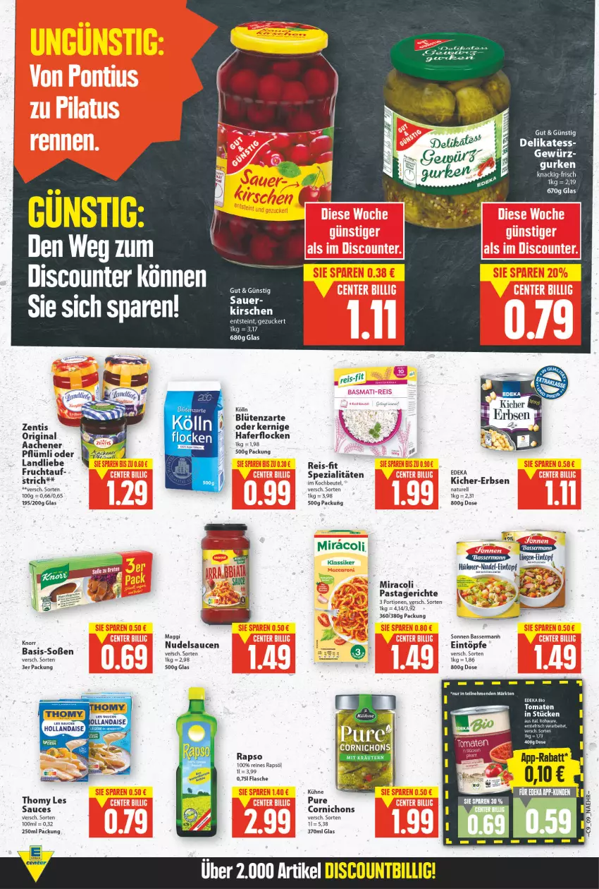 Aktueller Prospekt E Center - Angebote der Woche - von 28.02 bis 05.03.2022 - strona 9 - produkty: auer, beutel, bio, Blüte, deka, discount, edeka bio, eier, eintopf, eintöpfe, eis, erbsen, flasche, frucht, gewürz, gin, hollandaise, hühner, Intel, kirsch, kirsche, kirschen, knorr, kochbeutel, kölln, Kühne, landliebe, linsen, maggi, miracoli, natur, nudel, pasta, Pastagericht, rapso, rapsöl, reines rapsöl, reis, reis-fit, rel, sauce, saucen, Soße, Spezi, thomy, thomy les sauces, Ti, tomate, tomaten, topf, zentis, zucker