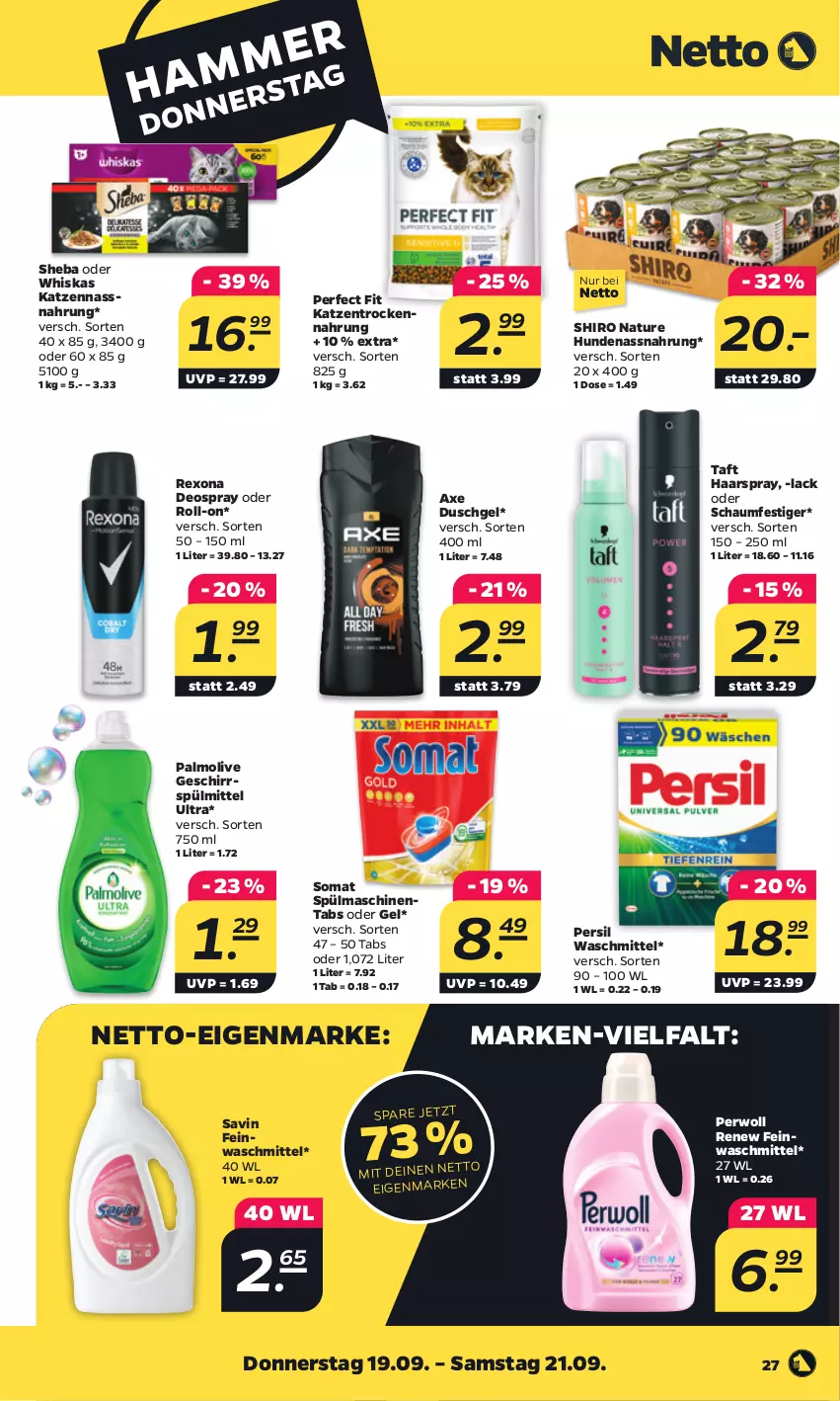 Aktueller Prospekt Netto - Woche 38 - von 16.09 bis 21.09.2024 - strona 31 - produkty: axe, axe duschgel, deo, deospray, duschgel, feinwaschmittel, geschirr, geschirrspülmittel, haarspray, lack, Nassnahrung, natur, oder schaumfestiger, olive, palmolive, Perfect Fit, persil, persil waschmittel, perwoll, rexona, roll-on, schaumfestiger, sheba, somat, spülmaschinen, spülmaschinentabs, spülmittel, Taft, Ti, Trockennahrung, waschmittel, whiskas