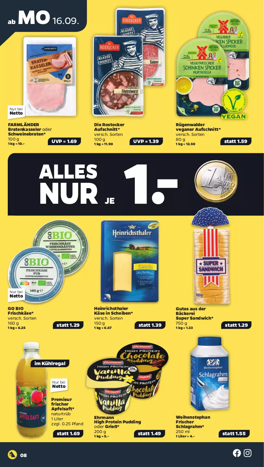 Aktueller Prospekt Netto - Woche 38 - von 16.09 bis 21.09.2024 - strona 8 - produkty: apfel, apfelsaft, aufschnitt, bio, braten, ehrmann, frischkäse, heinrichsthaler, Käse, kasseler, kühlregal, natur, pudding, regal, Rostocker, rügenwalder, saft, sandwich, schlagrahm, schwein, schweine, schweinebraten, weihenstephan, wein, weine