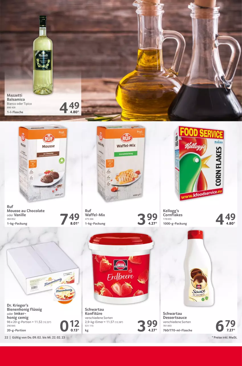 Aktueller Prospekt Selgros - Gastronomie - von 09.02 bis 22.02.2023 - strona 22 - produkty: balsam, balsamico, balsamico bianco, cola, dessert, desserts, dessertsauce, eimer, eis, flakes, flasche, honig, konfitüre, mousse, Mousse au Chocolat, reis, sauce, schoko, Schwartau, Ti, Tipi, vanille