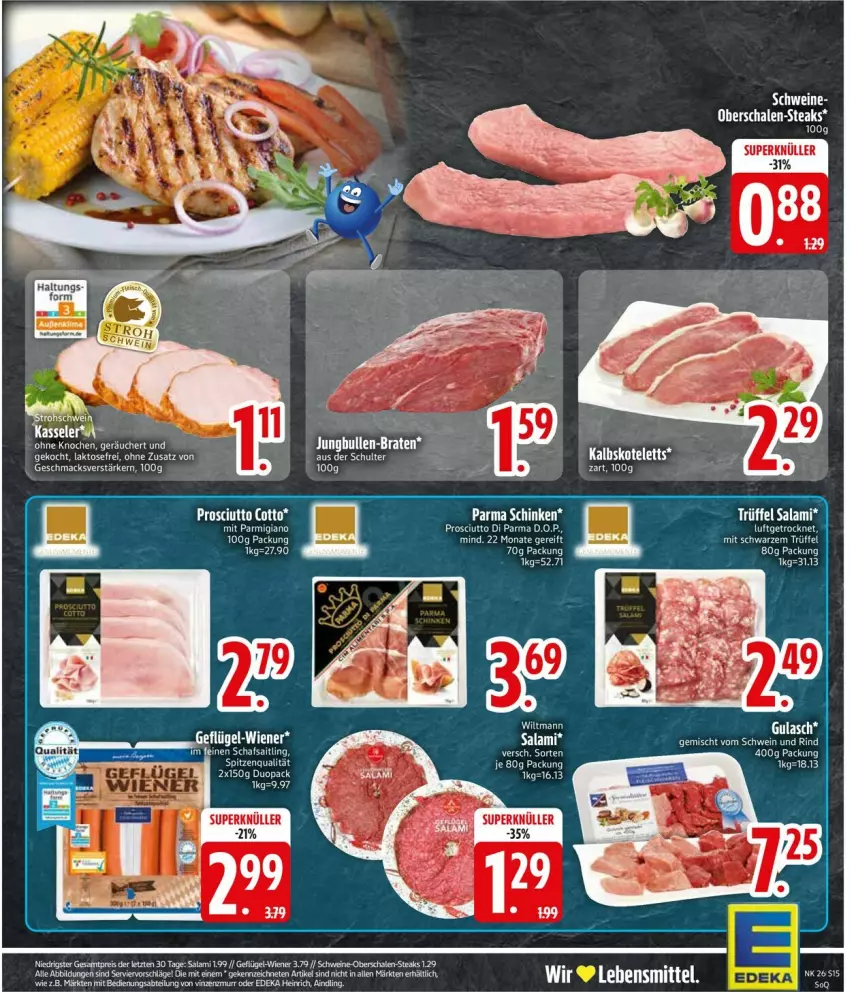 Aktueller Prospekt Edeka - Prospekte - von 23.06 bis 28.06.2025 - strona 15 - produkty: bio, gulasch, kalbskotelett, kotelett, mac, prosciutto, Prosciutto di Parma, Schal, Schale, schinken, spitzenqualität, steak, steaks, tee, Ti, wiltmann