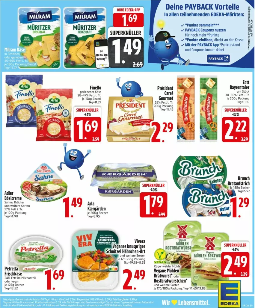 Aktueller Prospekt Edeka - Prospekte - von 23.06 bis 28.06.2025 - strona 9 - produkty: arla, aufstrich, Becher, beutel, bratwurst, brot, brotaufstrich, coupon, coupons, creme, deka, edelcreme, elle, finello, frischkäse, Käse, kräuter, milch, payback, petrella, rel, rind, rügenwalder, rügenwalder mühle, sahne, schnitzel, wurst, würstchen