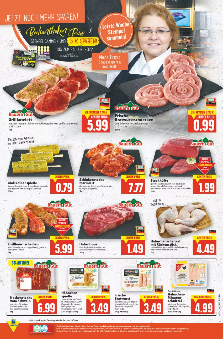 Aktueller Prospekt E Center - Angebote der Woche - von 20.06 bis 25.06.2022 - strona 4 - produkty: backofen, Bau, bauchscheiben, braten, bratwurst, butter, curry, deka, eis, fleisch, Frische Hähnchen, Geflügel, gewürz, grill, Grillbauch, grillkotelett, Hähnchenfleisch, hähnchenschenkel, henkel, jungbullen, kotelett, kräuter, kräuterbutter, LG, mac, mais, marinade, Nackensteak, nackensteaks, natur, nuss, Ofen, reis, rind, saft, schenkel, schinken, Schinkensteak, schnitten, schwein, schweine, schweinefleisch, schweinerücken, steak, steakhüfte, steaks, Ti, wein, weine, wurst, ZTE