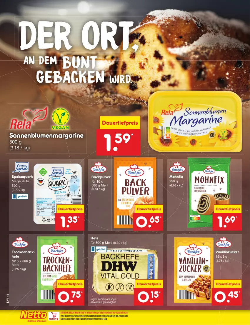 Aktueller Prospekt Netto Marken-Discount - Filial-Angebote - von 09.10 bis 14.10.2023 - strona 24 - produkty: auer, blume, blumen, dauertiefpreis, eis, geback, Hefe, margarine, mehl, ndk, quark, reis, sonnenblume, sonnenblumen, speisequark, Ti, tiefpreis, zucker