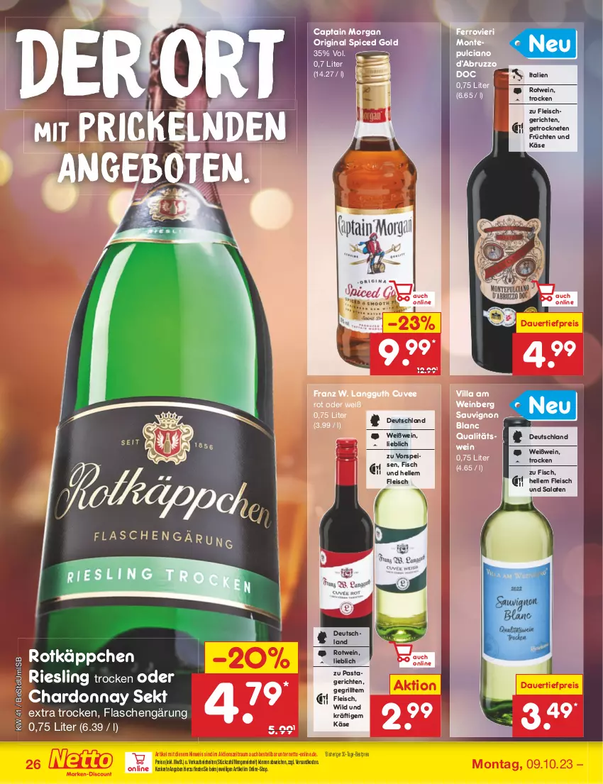 Aktueller Prospekt Netto Marken-Discount - Filial-Angebote - von 09.10 bis 14.10.2023 - strona 28 - produkty: angebot, angebote, auer, bestpreis, Cap, captain morgan, chardonnay, dauertiefpreis, eis, elle, fisch, flasche, fleisch, früchte, früchten, gin, grill, Käse, monte, Montepulciano, ndk, original spiced gold, pasta, Pastagericht, qualitätswein, reis, riesling, rotkäppchen, rotwein, salat, salate, sauvignon, sauvignon blanc, sekt, Ti, tiefpreis, vorspeise, wein, Weißwein, Wild