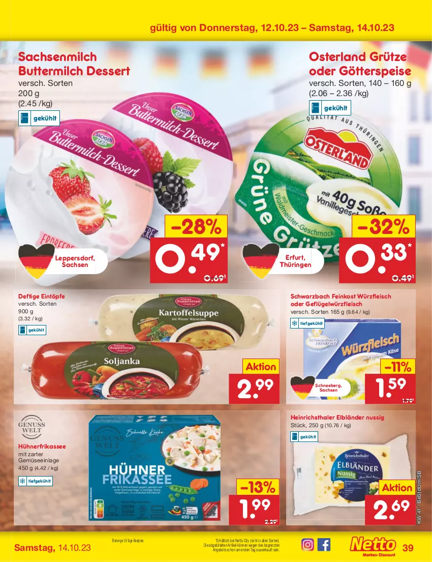 Aktueller Prospekt Netto Marken-Discount - Filial-Angebote - von 09.10 bis 14.10.2023 - strona 41 - produkty: angebot, bestpreis, butter, buttermilch, dessert, eintöpfe, eis, feinkost, fleisch, Geflügel, götterspeise, grütze, heinrichsthaler, hühner, milch, nerf, nuss, reis, ring, sac, Ti, ZTE