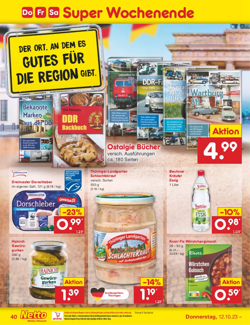 Aktueller Prospekt Netto Marken-Discount - Filial-Angebote - von 09.10 bis 14.10.2023 - strona 42 - produkty: Bau, bautzner, bestpreis, Dorsch, eis, essig, Garten, gewürz, Gewürzgurke, gewürzgurken, gulasch, gurke, gurken, knorr, knorr fix, Kraut, kräuter, Kräuter Essig, LG, ndk, reis, ring, saft, Ti, würstchen