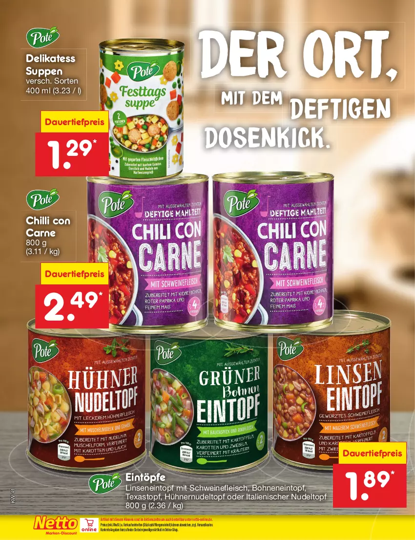 Aktueller Prospekt Netto Marken-Discount - Filial-Angebote - von 09.10 bis 14.10.2023 - strona 48 - produkty: auer, bohne, bohnen, dauertiefpreis, eintopf, eintöpfe, eis, fleisch, hühner, linsen, ndk, nudel, reis, schwein, schweine, schweinefleisch, suppe, suppen, Ti, tiefpreis, topf, wein, weine