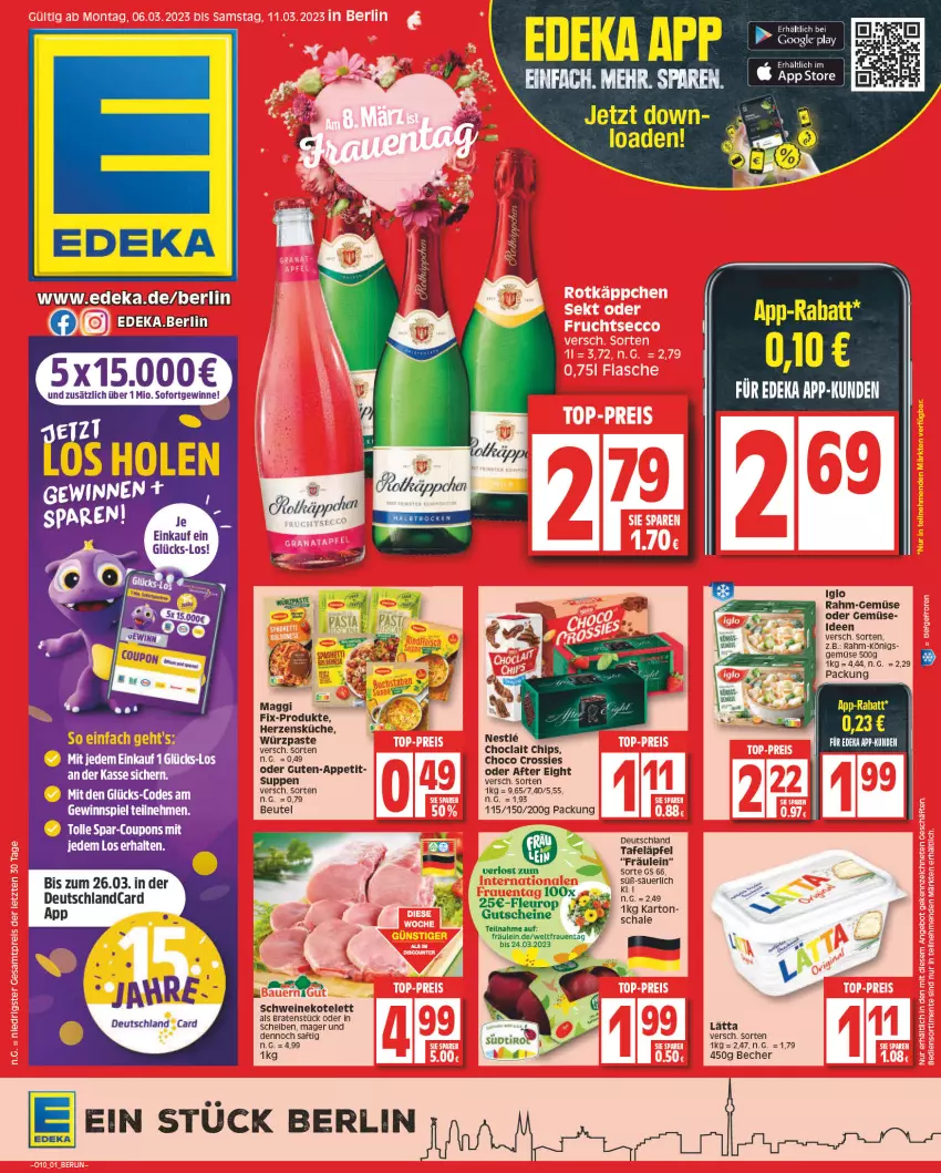 Aktueller Prospekt Edeka - Angebote der Woche - von 06.03 bis 11.03.2023 - strona 1 - produkty: after eight, auer, Becher, beutel, braten, chips, choclait chips, choco crossies, coupon, coupons, crossies, deka, deutschlandcard, iglo, kotelett, küche, lätta, maggi, rahm-gemüse, saft, schwein, schweine, schweinekotelett, suppe, suppen, tafeläpfel, tee, Ti, wein, weine