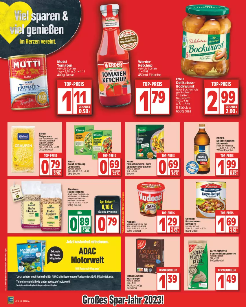 Aktueller Prospekt Edeka - Angebote der Woche - von 06.03 bis 11.03.2023 - strona 12 - produkty: aufstrich, Becher, beutel, birkel, blume, blumen, blumenöl, curry, deka, eintöpfe, feinschmecker, flasche, hafer, haferflocken, haselnuss, knorr, magazin, müsli, Müsliriegel, natur, natura, Nudossi, nuss, rel, Ria, riegel, rwe, salat, sauce, saucen, sonnenblume, sonnenblumen, Sonnenblumenkerne, suppe, suppen, teigwaren, Ti, vita