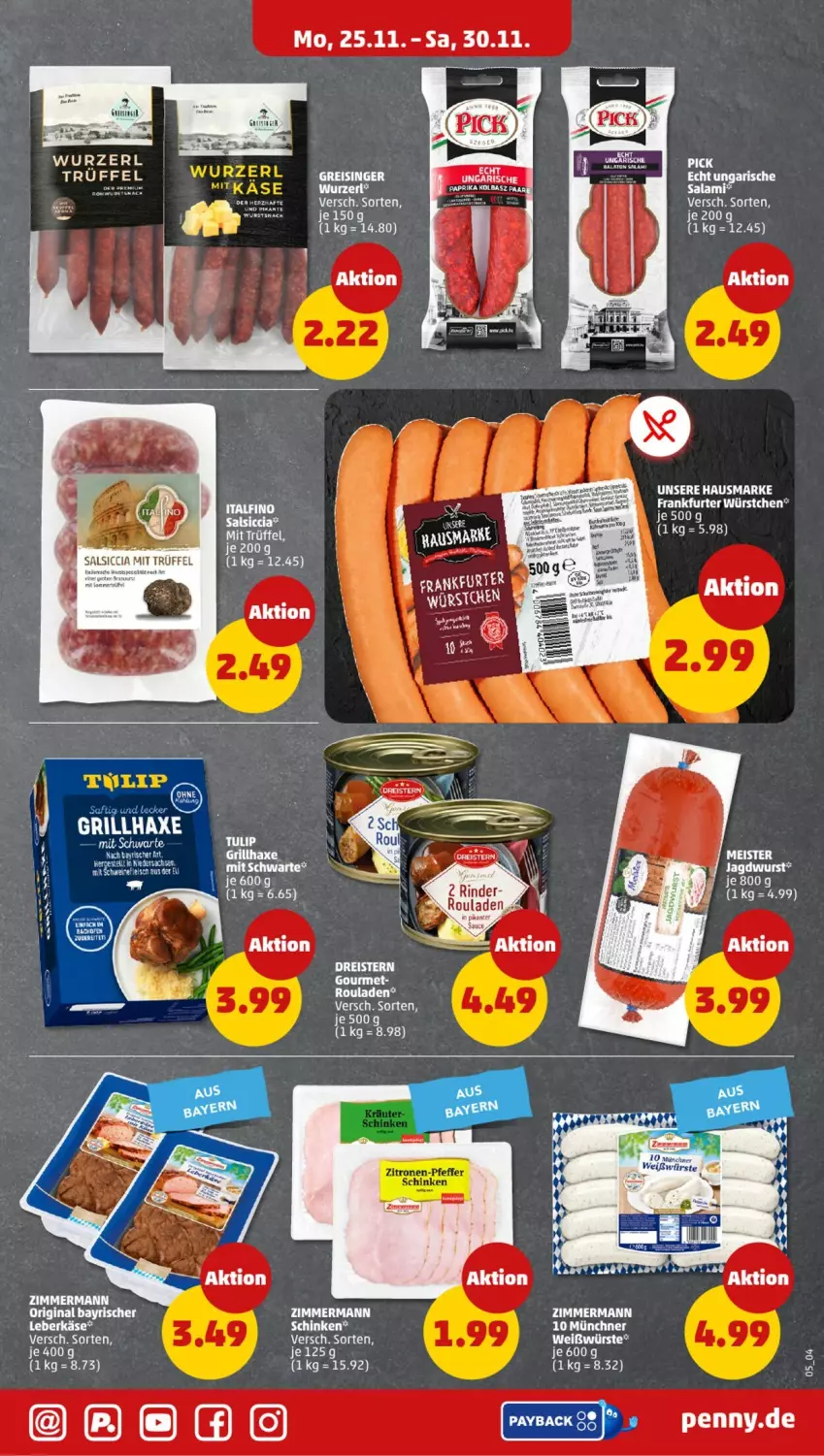 Aktueller Prospekt Penny - Prospekte - von 25.11 bis 30.11.2024 - strona 5 - produkty: eis, frankfurter, gin, hausmarke, jagdwurst, reis, rouladen, sac, salami, schinken, tee, Ti, Trüffel, tulip, wurst, würstchen