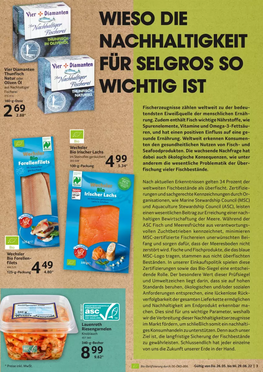 Aktueller Prospekt Selgros - Nachhaltigkeit - von 27.05 bis 29.06.2022 - strona 3 - produkty: aqua, bio, Brei, buch, eis, elle, ente, erde, filet, filets, fisch, Fisch und Meeresfrüchte, fische, Fischer, forelle, früchte, garnelen, Gesundheit, HP, Kette, knoblauch, lachs, LG, meeresfrüchte, natur, Ofen, olive, oliven, Oliven öl, omega, Omega-3, reis, rel, riesengarnelen, sac, Schere, Spiele, steinofen, thunfisch, Ti, vita, Vitamine