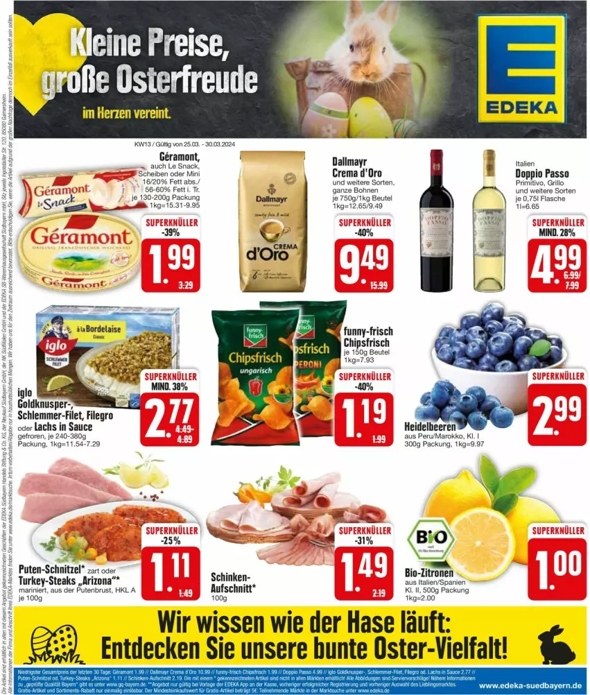 Aktueller Prospekt Edeka - Prospekte - von 25.03 bis 30.03.2024 - strona 3 - produkty: aufschnitt, beere, beeren, beutel, bio, bio-zitronen, bohne, bohnen, chips, chipsfrisch, d'oro, dallmayr, decke, doppio passo, flasche, funny-frisch, grill, grillo, heidelbeere, heidelbeeren, passo, primitivo, pute, putenbrust, schinken, schnitzel, snack, steak, steaks, Ti, zitrone, zitronen