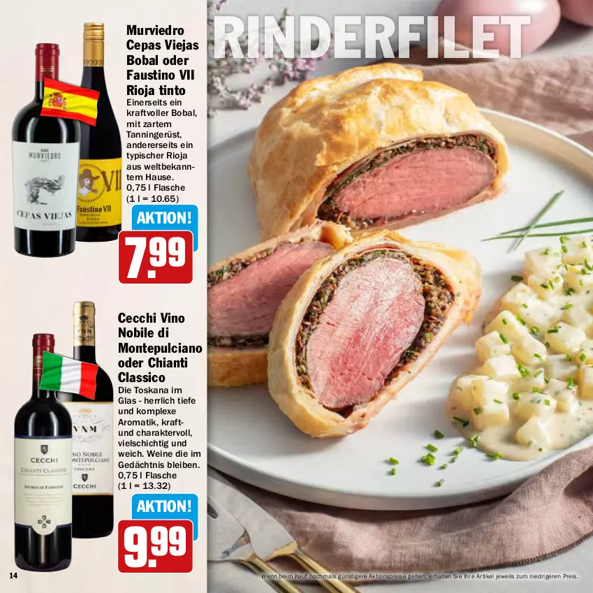 Aktueller Prospekt Hit - Feinkostbroschüre - von 24.03 bis 19.04.2025 - strona 14 - produkty: aktionspreis, aust, chia, chianti, classico, eis, filet, flasche, kraft, monte, Montepulciano, reis, rind, rinder, rinderfilet, rioja, Ti, wein, weine