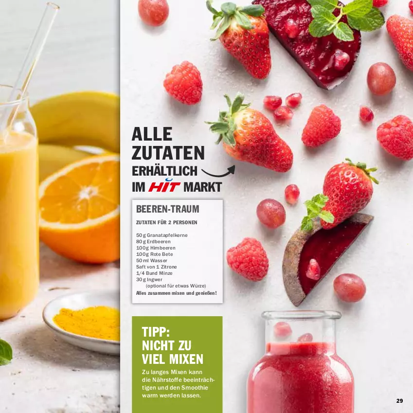 Aktueller Prospekt Hit - Feinkostbroschüre - von 24.03 bis 19.04.2025 - strona 29 - produkty: apfel, beere, beeren, erdbeere, erdbeeren, erde, grana, granatapfel, granatapfelkerne, himbeer, himbeere, himbeeren, ingwer, minze, Rana, rote bete, saft, smoothie, Ti, wasser, zitrone