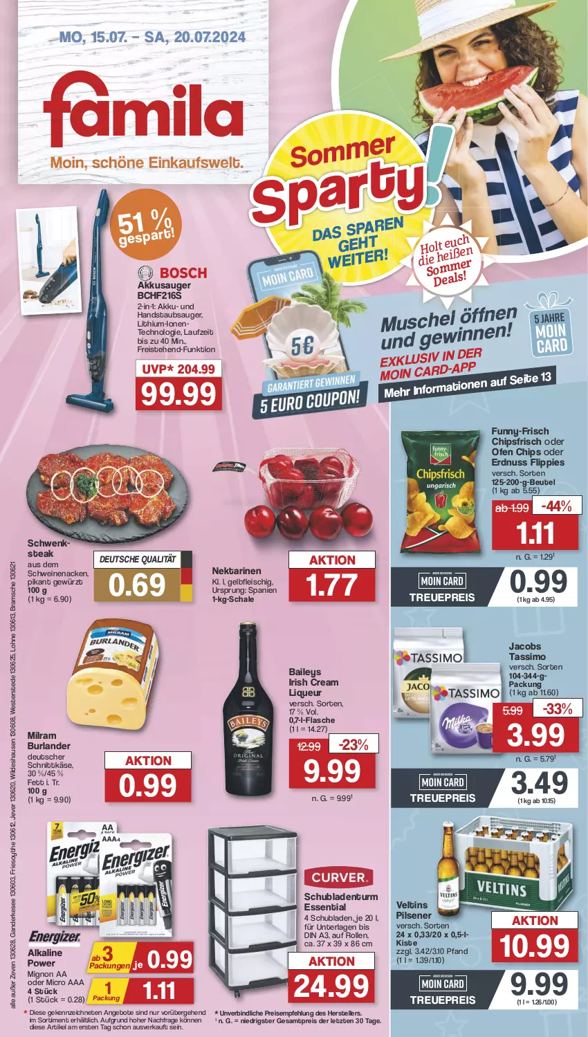 Aktueller Prospekt Famila - Prospekte - von 15.07 bis 20.07.2024 - strona 1 - produkty: akku, angebot, angebote, baileys, beutel, burlander, chips, chipsfrisch, deutscher schnittkäse, eis, elle, ente, erdnuss, flasche, fleisch, flippies, funny-frisch, gewürz, handstaubsauger, irish cream, jacobs, jacobs tassimo, jever, Käse, liqueur, milram, Nektar, nektarinen, nuss, Ofen, pils, pilsener, reis, Schal, Schale, schnittkäse, schubladen, Schubladenturm, schwein, schweine, schweinenacken, sim, staubsauger, steak, tassimo, teller, Ti, veltins, veltins pilsener, wein, weine, Weste, Wild, ZTE