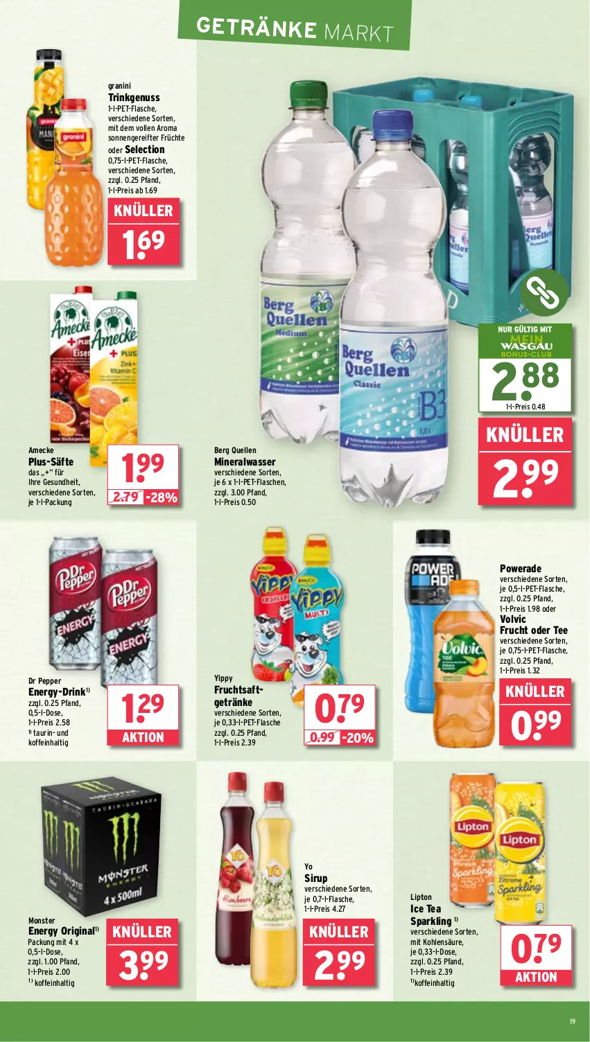 Aktueller Prospekt Wasgau - von 10.06 bis 14.06.2025 - strona 19 - produkty: Alwa, amecke, drink, eis, elle, flasche, frucht, früchte, fruchtsaft, fruchtsaftgetränk, Gesundheit, getränk, getränke, gin, granini, ice tea, lipton, lipton ice tea, mineralwasser, monster, Monster Energy, nuss, pet-flasche, pet-flaschen, reis, saft, säfte, sirup, tee, Ti, volvic, wasser, Yo