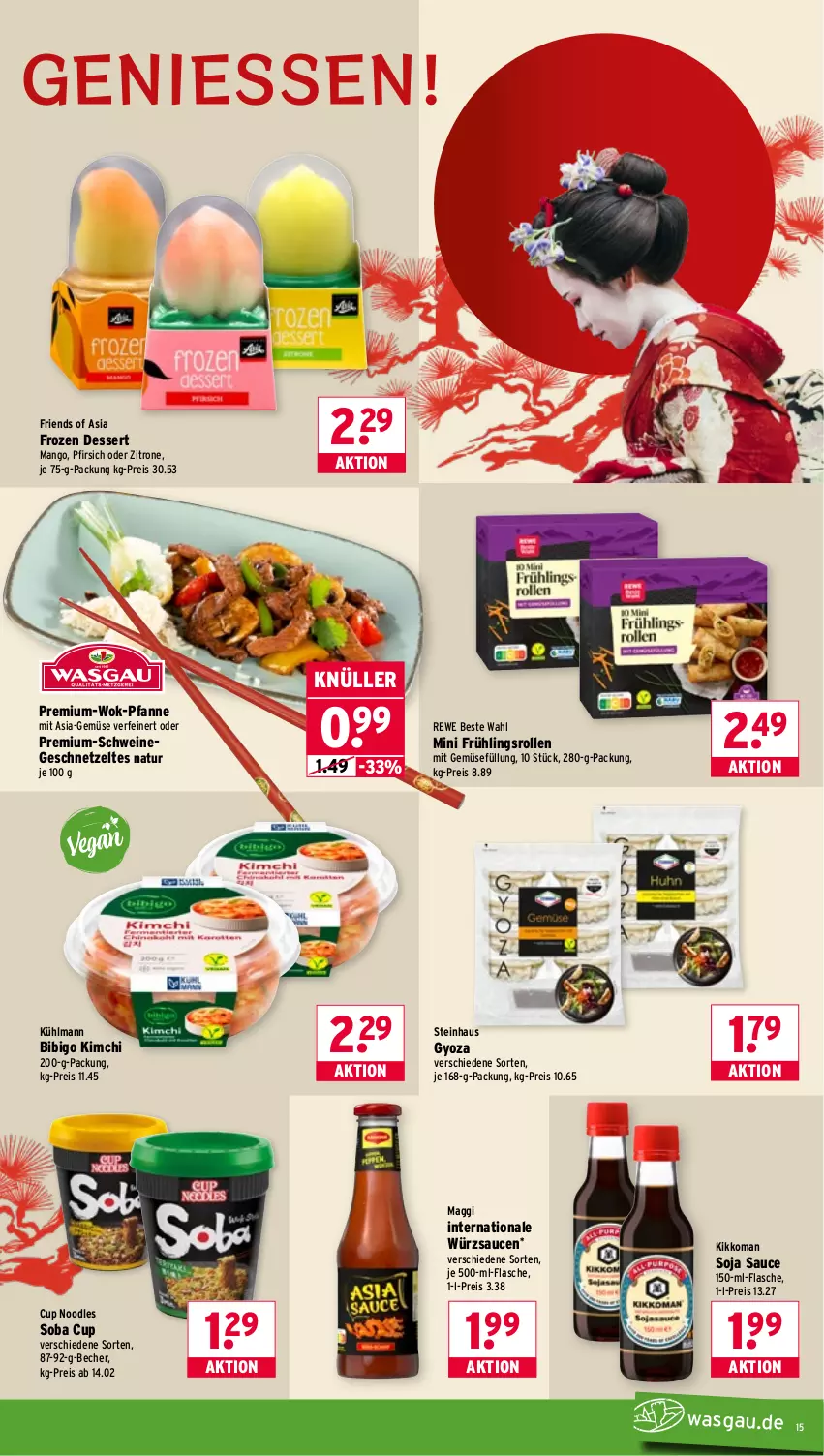 Aktueller Prospekt Wasgau - von 02.03 bis 07.03.2026 - strona 15 - produkty: Becher, dessert, eis, flasche, geschnetzeltes, je 500-ml-flasche, kikkoman, kühlmann, maggi, mango, mit gemüse, natur, pfanne, pfirsich, reis, rewe beste wahl, sauce, saucen, schwein, schweine, soja, steinhaus, Ti, wein, weine, wok, würzsauce, würzsaucen, Yo, Zelt, zitrone