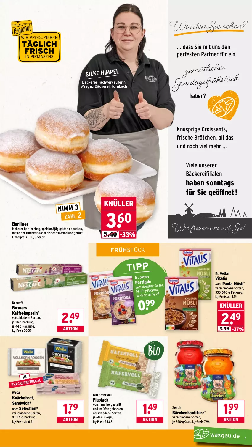 Aktueller Prospekt Wasgau - von 02.03 bis 07.03.2026 - strona 7 - produkty: berliner, bio, brot, brötchen, Croissant, croissants, Dr. Oetker, eis, geback, hafer, himbeer, kaffee, kaffeekapseln, knäckebrot, konfitüre, marmelade, müsli, Nescafé, Ofen, Paula, reis, riegel, sandwich, Ti, vita, vitalis, wasa, zentis