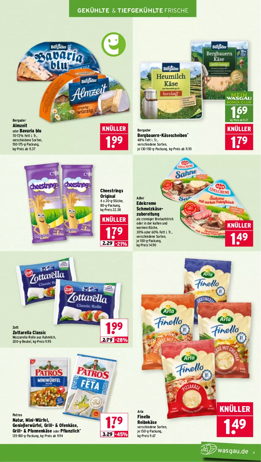 Aktueller Prospekt Wasgau - von 02.03 bis 07.03.2026 - strona 9 - produkty: arla, auer, aufstrich, Bau, Bauer, bavaria blu, bergader, beutel, brot, brotaufstrich, creme, edelcreme, eis, finello, gin, grill, Käse, käsescheiben, küche, milch, mozzarella, natur, Ofen, Ofenkäse, patros, pfanne, pfannen, pfannenkäse, Reibekäse, reis, rel, Ria, ring, Schmelzkäse, schmelzkäsezubereitung, String, Ti, würfel, zott, zottarella