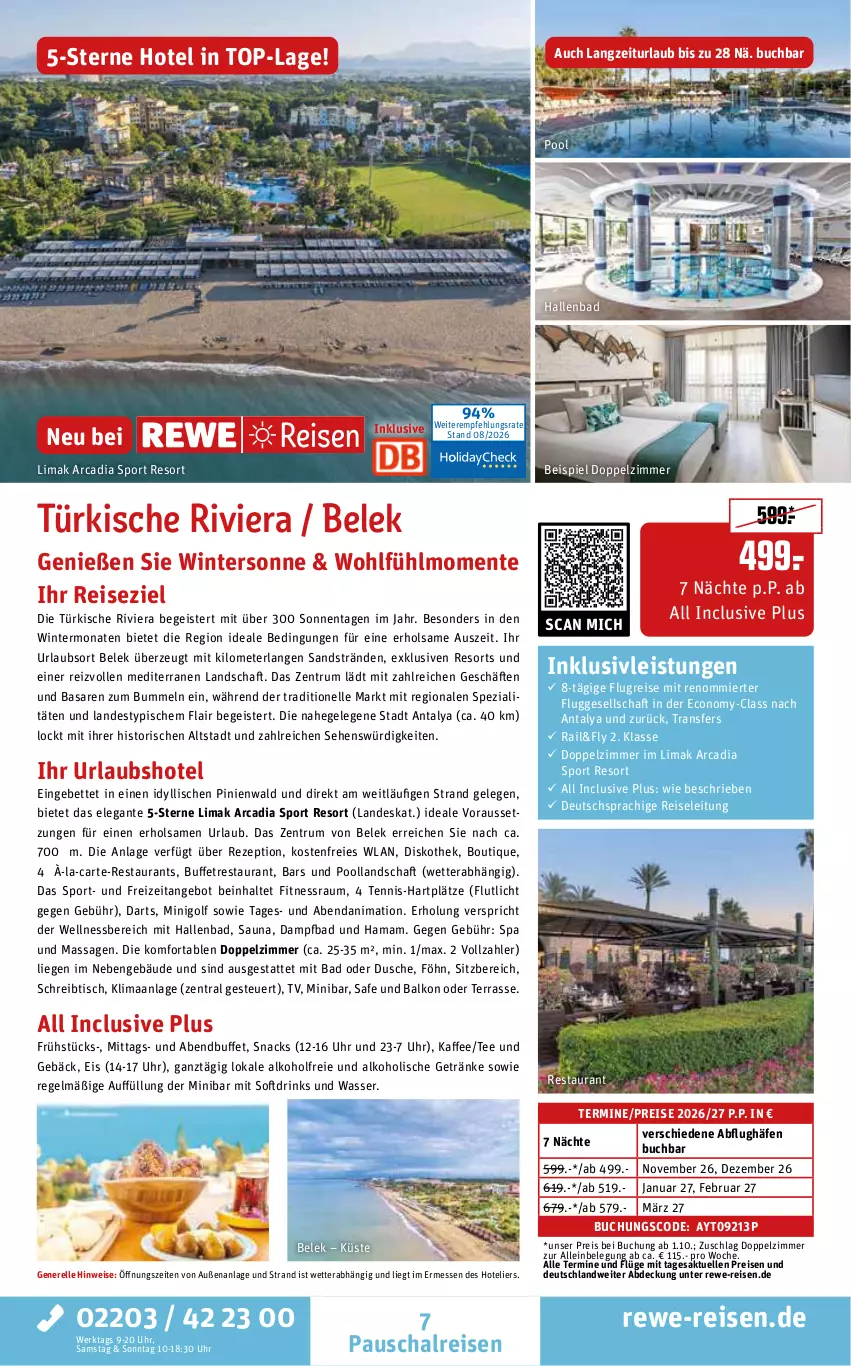 Aktueller Prospekt Rewe Reisen - Reiseprospekt - von 28.08 bis 25.09.2026 - strona 7 - produkty: alkohol, alkoholische getränke, angebot, Bad, bett, buch, deutschsprachige reiseleitung, drink, drinks, dusche, eis, elle, ente, getränk, getränke, hama, inklusivleistungen, kaffee, Liege, mam, pool, reis, rel, rezept, rum, Schal, schreibtisch, snack, snacks, Spezi, Sport, tee, Ti, tisch, uhr, wasser, wellnessbereich