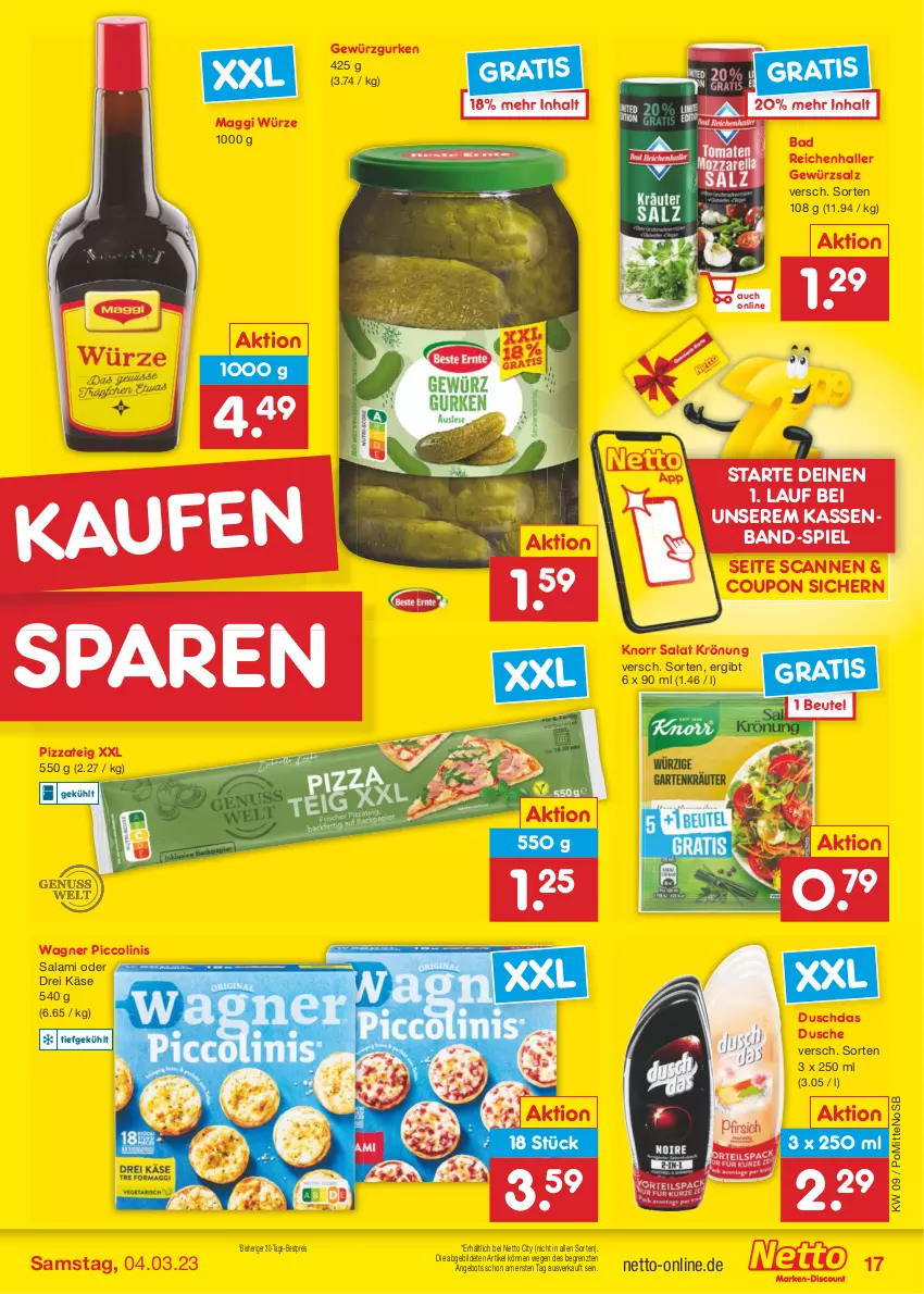 Aktueller Prospekt Netto Marken-Discount - Filial-Angebote - von 27.02 bis 04.03.2023 - strona 17 - produkty: angebot, Bad, bestpreis, beutel, coupon, duschdas, dusche, eis, gewürz, Gewürzgurke, gewürzgurken, gewürzsalz, gurke, gurken, Käse, knorr, maggi, maggi würze, piccolinis, pizza, Pizzateig, reis, salami, salat, salz, Ti, wagner, ZTE