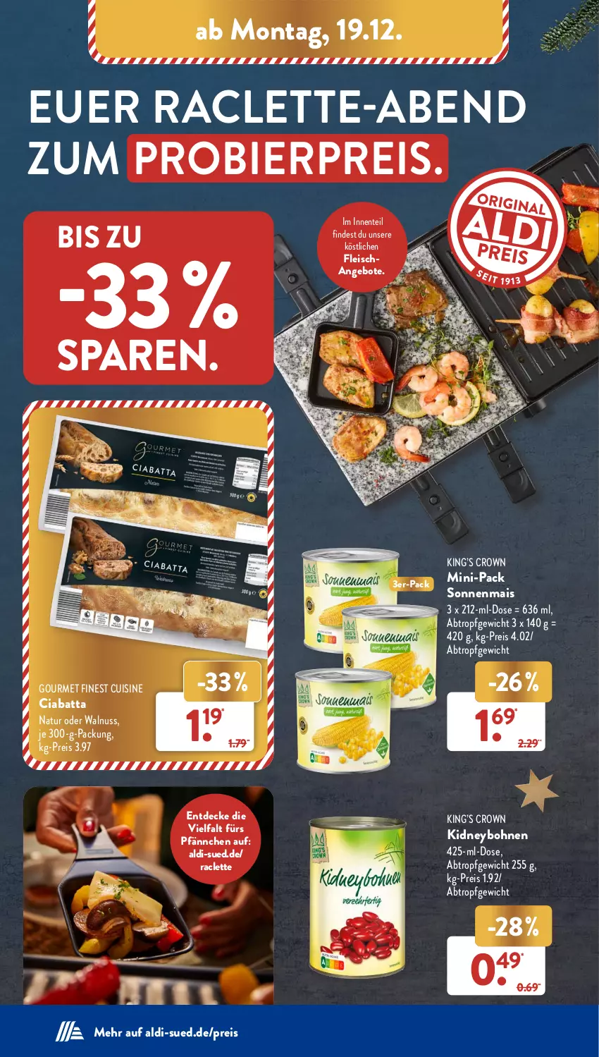 Aktueller Prospekt AldiSud - NÄCHSTE WOCHE - von 19.12 bis 24.12.2022 - strona 8 - produkty: aldi, angebot, angebote, bier, bohne, bohnen, ciabatta, decke, eis, ente, fleisch, kidney, mais, natur, nuss, reis, walnuss