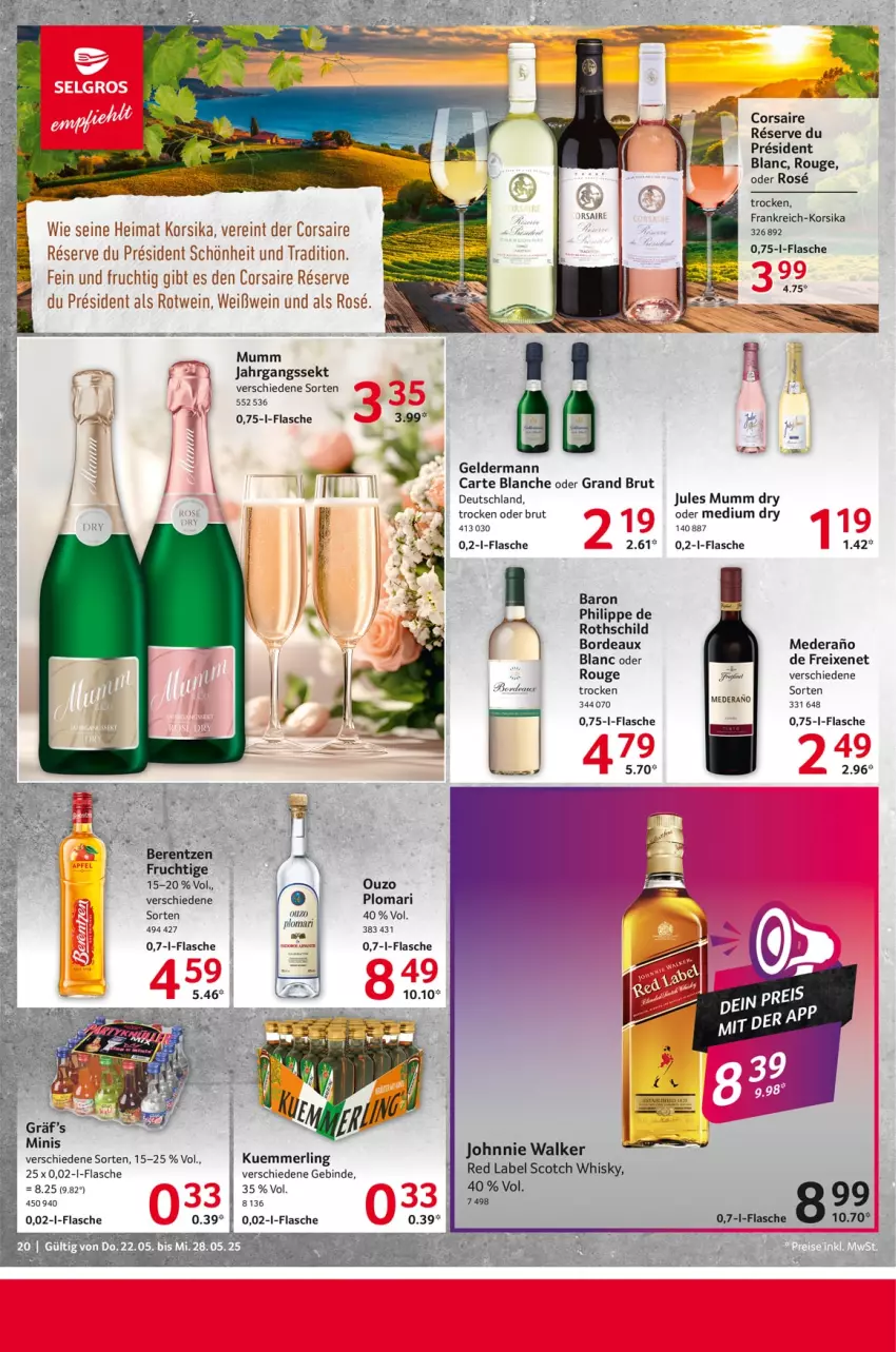 Aktueller Prospekt Selgros - Food - von 22.05 bis 28.05.2025 - strona 20 - produkty: brut, Corsaire, flasche, freixenet, frucht, geldermann, gin, jahrgangssekt, jules mumm, kuemmerling, merl, mumm, ouzo, rotwein, rouge, scotch, sekt, Ti, wein, Weißwein