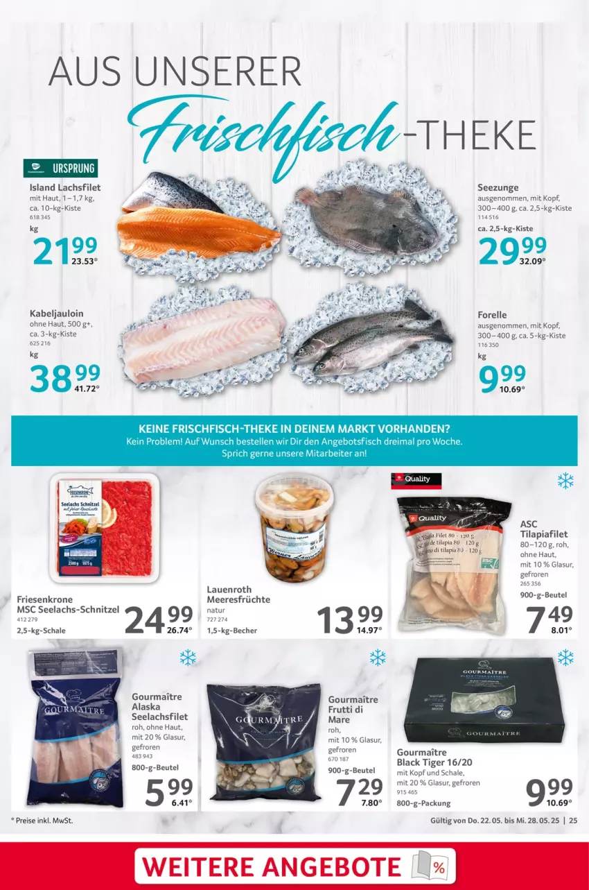 Aktueller Prospekt Selgros - Food - von 22.05 bis 28.05.2025 - strona 25 - produkty: angebot, angebote, Becher, eis, elle, filet, fisch, forelle, frischfisch, früchte, krone, lachs, lachsfilet, lack, meeresfrüchte, natur, reis, rel, Schal, Schale, schnitzel, seelachsfilet, Ti, Tilapia