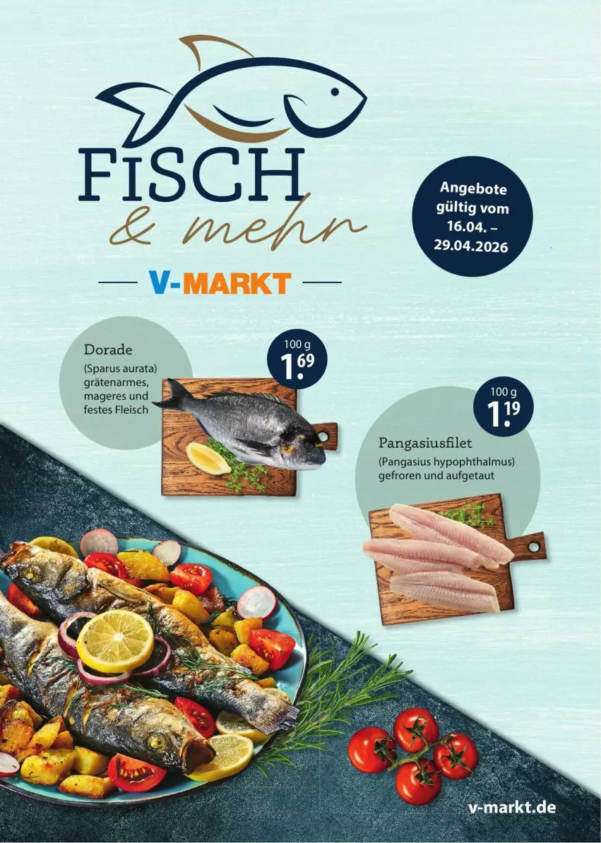 Aktueller Prospekt Vmarkt - Prospekte - von 16.04 bis 29.04.2026 - strona 1 - produkty: angebot, angebote, Dorade, eis, filet, fleisch, Pangasius, Ti