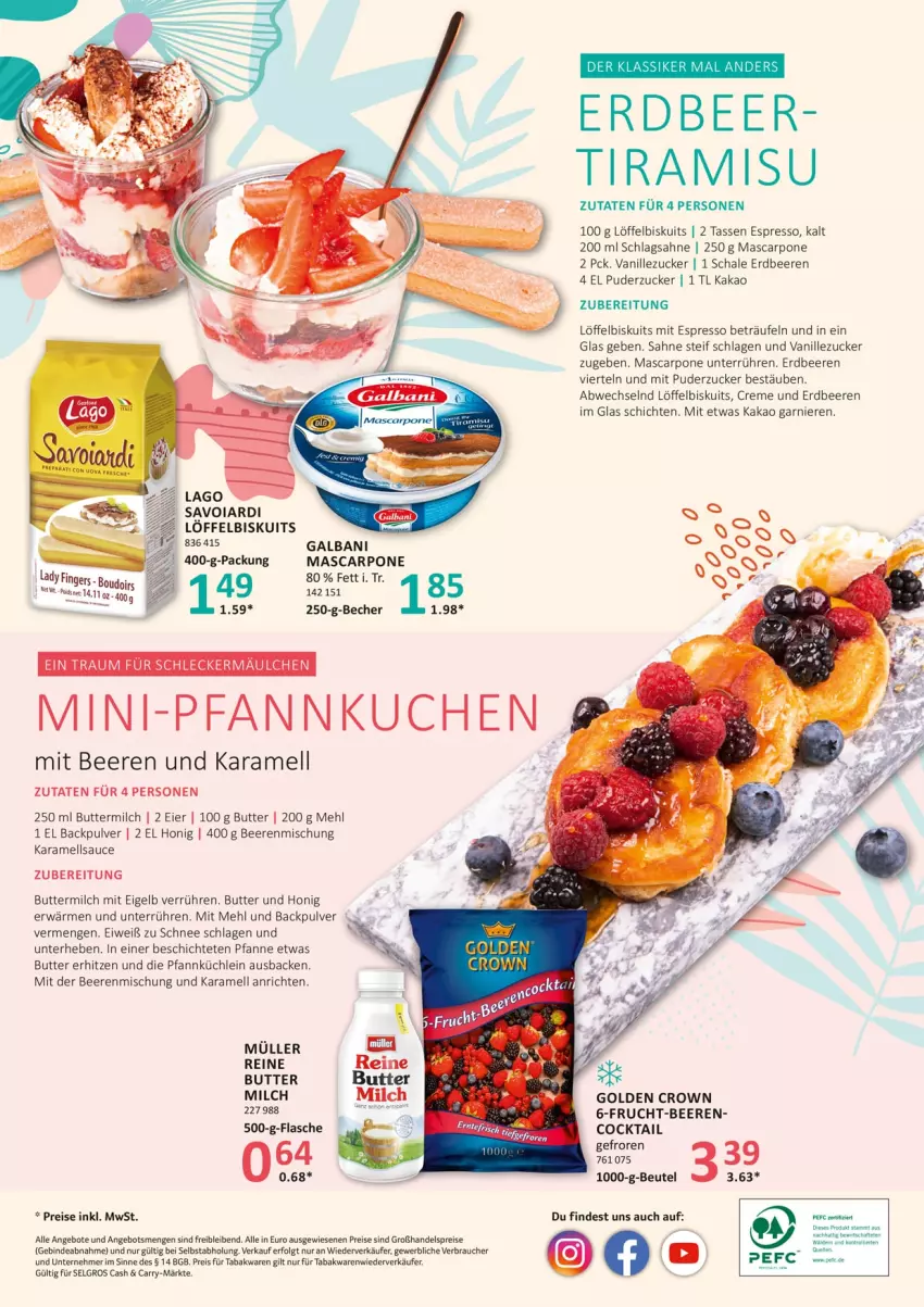 Aktueller Prospekt Selgros - Sommerrezepte - von 14.07 bis 27.07.2022 - strona 8 - produkty: angebot, angebote, Anrichte, Becher, beere, beeren, beutel, butter, buttermilch, cocktail, creme, eier, eis, elle, erdbeere, erdbeeren, espresso, flasche, frucht, galbani, garnier, honig, kakao, karamell, kuchen, leckermäulchen, LG, Löffel, Löffelbiskuits, mascarpone, mehl, milch, Müller, pfanne, Pfannkuchen, Rauch, reis, sahne, sauce, Schal, Schale, schlagsahne, tasse, Ti, tiramisu, trolli, usb, vanille, zucker