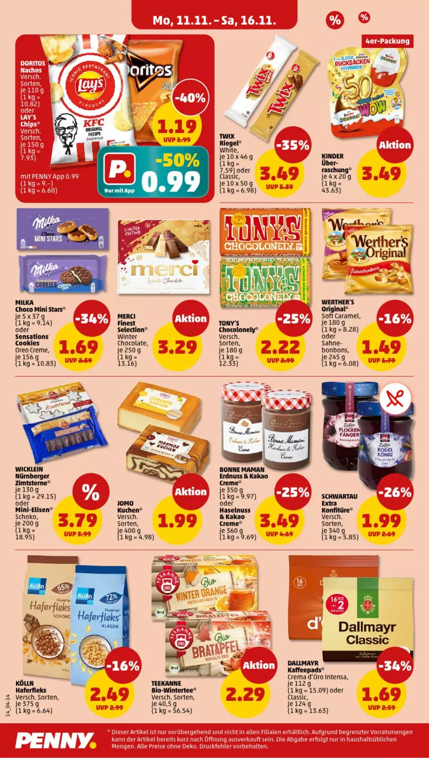 Aktueller Prospekt Penny - Prospekte - von 11.11 bis 16.11.2024 - strona 14 - produkty: Berger, bio, bonbons, bonne maman, caramel, cola, cookie, cookies, creme, d'oro, dallmayr, erdnuss, gin, hafer, haferfleks, haselnuss, kaffee, kaffeepads, kakao, Kinder, kölln, konfitüre, kuchen, mac, mam, merci, milka, nürnberger, nuss, oreo, riegel, sahne, schoko, Schwartau, sensations, tee, teekanne, Ti, twix, WICK