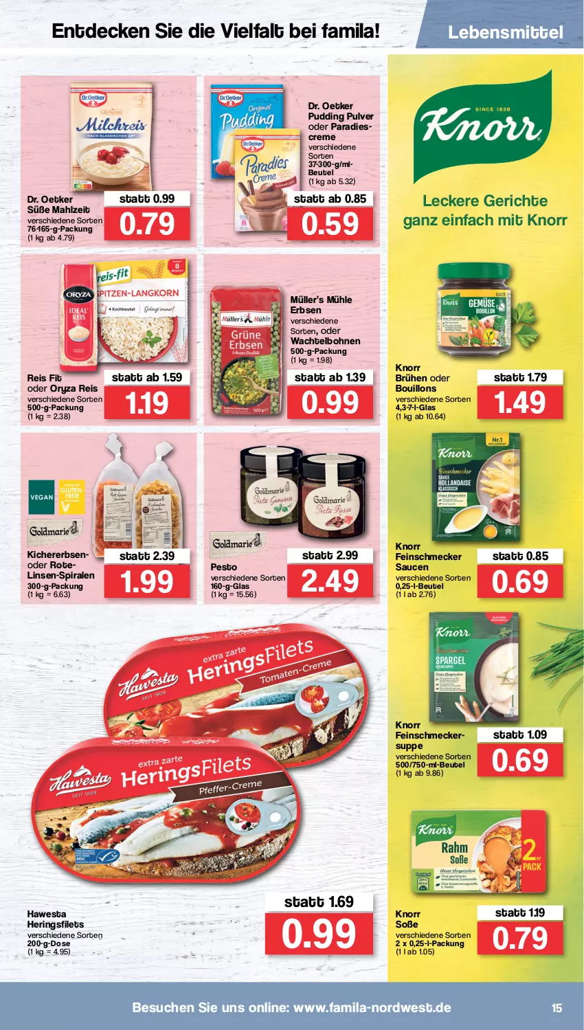 Aktueller Prospekt Famila - Prospekte - von 25.04 bis 30.04.2022 - strona 15 - produkty: beutel, bohne, bohnen, Brühe, creme, decke, Dr. Oetker, eis, erbsen, feinschmecker, filet, filets, hawesta, hering, Herings, heringsfilets, kichererbsen, knorr, lebensmittel, linsen, Müller, oryza, pesto, pudding, reis, ring, sauce, saucen, Soße, suppe