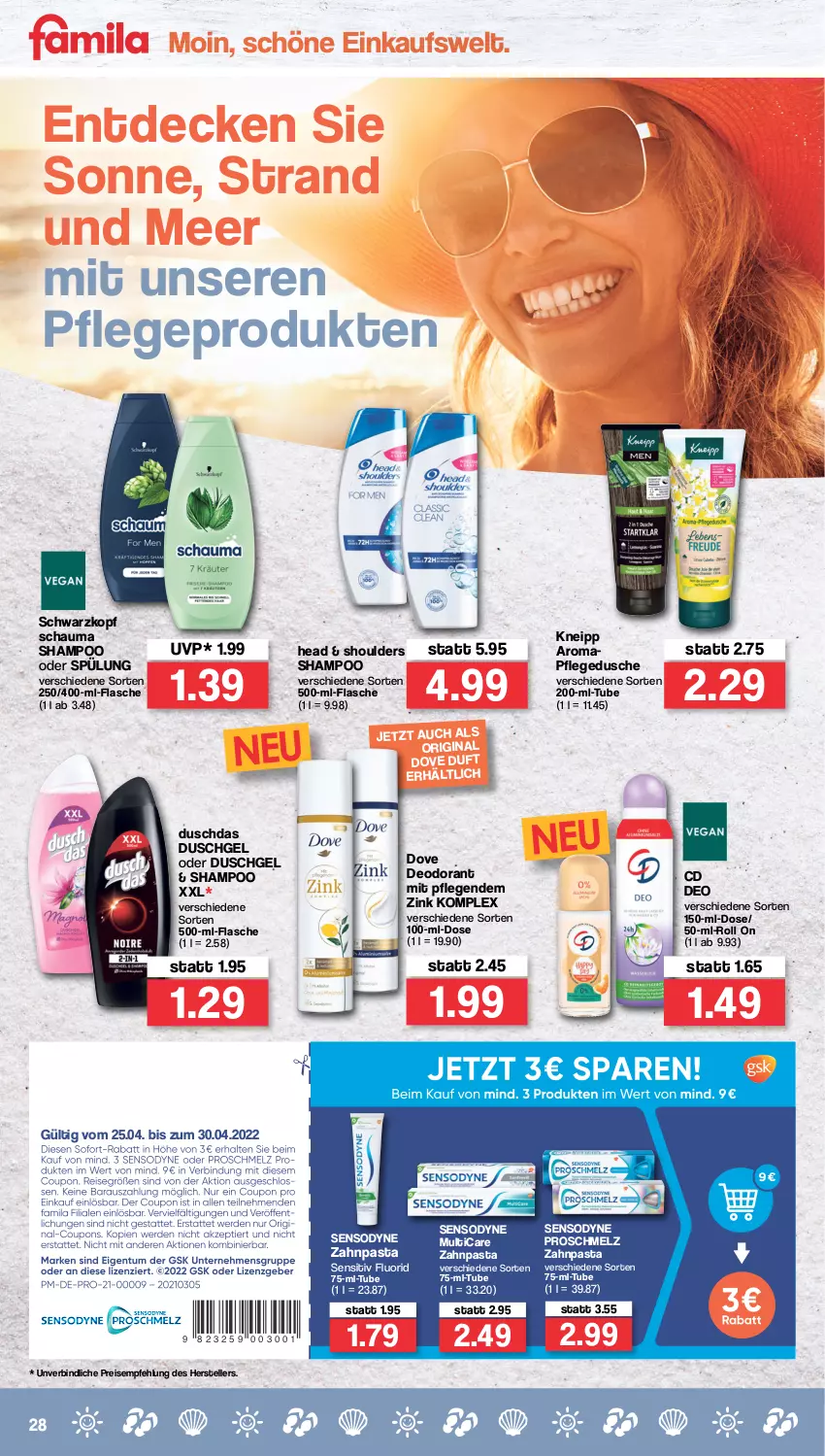 Aktueller Prospekt Famila - Prospekte - von 25.04 bis 30.04.2022 - strona 28 - produkty: decke, deo, deodorant, dove, duschdas, dusche, duschgel, eis, elle, flasche, gin, kneipp, pasta, pflegedusche, reis, schauma, schauma shampoo, schwarzkop, schwarzkopf, sensodyne, shampoo, shampoo oder spülung, spülung, teller, Ti, zahnpasta