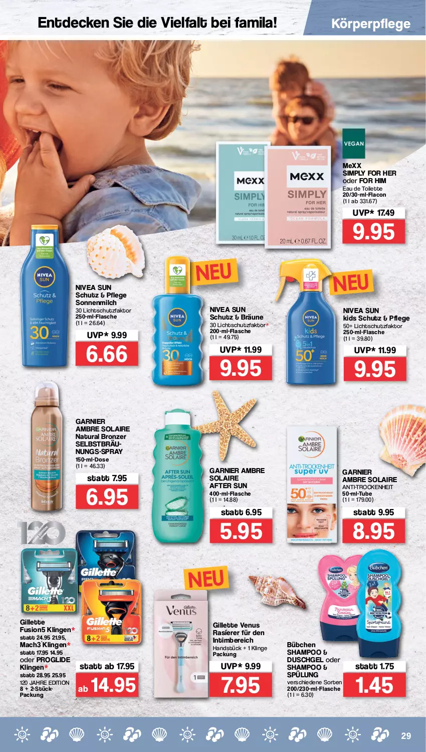 Aktueller Prospekt Famila - Prospekte - von 25.04 bis 30.04.2022 - strona 29 - produkty: after sun, Ambre Solaire, bübchen, decke, duschgel, eau de toilette, flasche, fusion5, garnier, gillette, gillette venus, körperpflege, mac, mach3, Mexx, milch, natur, natura, nivea, nivea sun, rasierer, shampoo, sim, sonnenmilch, spülung, Ti, venus