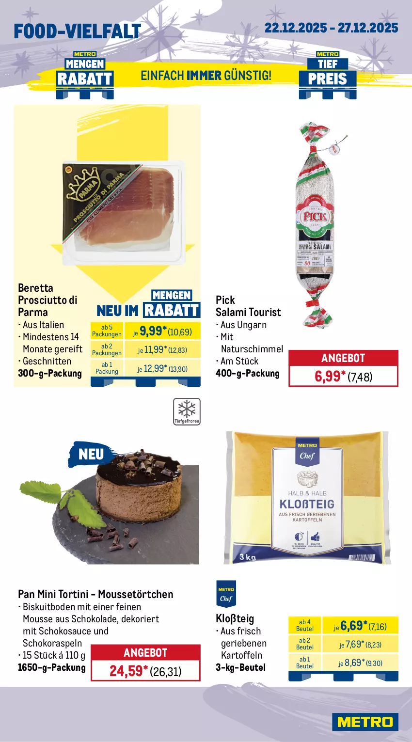 Aktueller Prospekt Metro - Wochen-Angebote - von 22.12 bis 27.12.2025 - strona 10 - produkty: angebot, beutel, chips, chipsfrisch, creme, Egger, eis, Funny Frisch, Gläser, kartoffel, kartoffeln, Knödel, LG, marzipan, Metro, miracel, miracel whip, mousse, natur, pfanni, prosciutto, Prosciutto di Parma, reis, salami, salat, salatcreme, sauce, schnitten, schoko, schokolade, schwein, Ti, Törtchen, wein