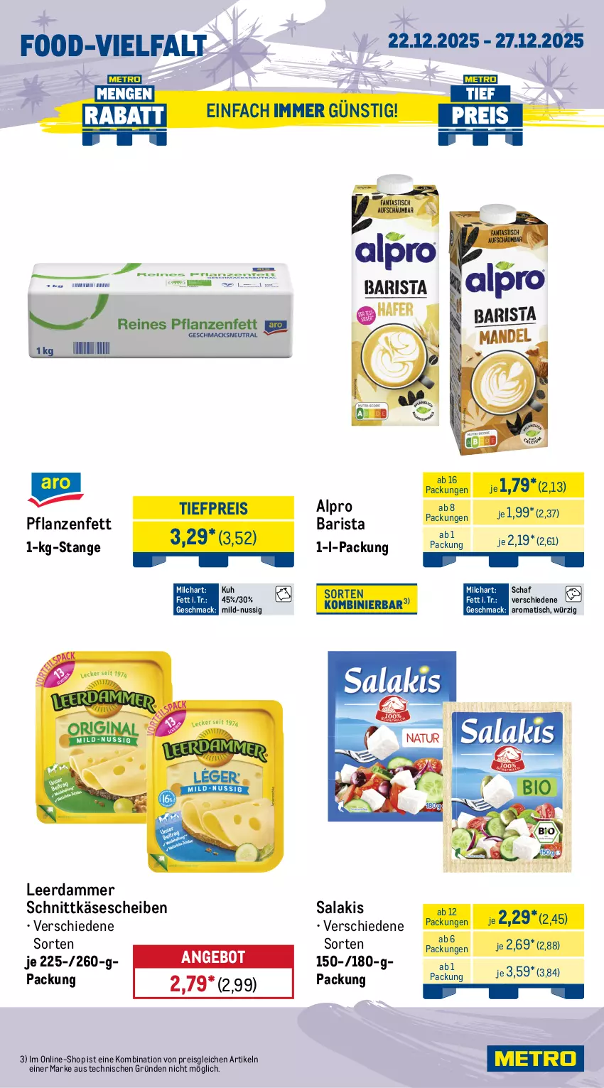 Aktueller Prospekt Metro - Wochen-Angebote - von 22.12 bis 27.12.2025 - strona 9 - produkty: alpro, angebot, beutel, champignon, champignons, eis, feldsalat, honig, Honigtomaten, kartoffel, kartoffeln, Käse, käsescheiben, leerdammer, leine, mac, milch, nuss, obst, pflanze, pflanzen, Pflanzenfett, reis, salakis, salat, schnittkäse, schnittkäsescheiben, speisekartoffeln, Ti, tiefpreis, tisch, tomate, tomaten