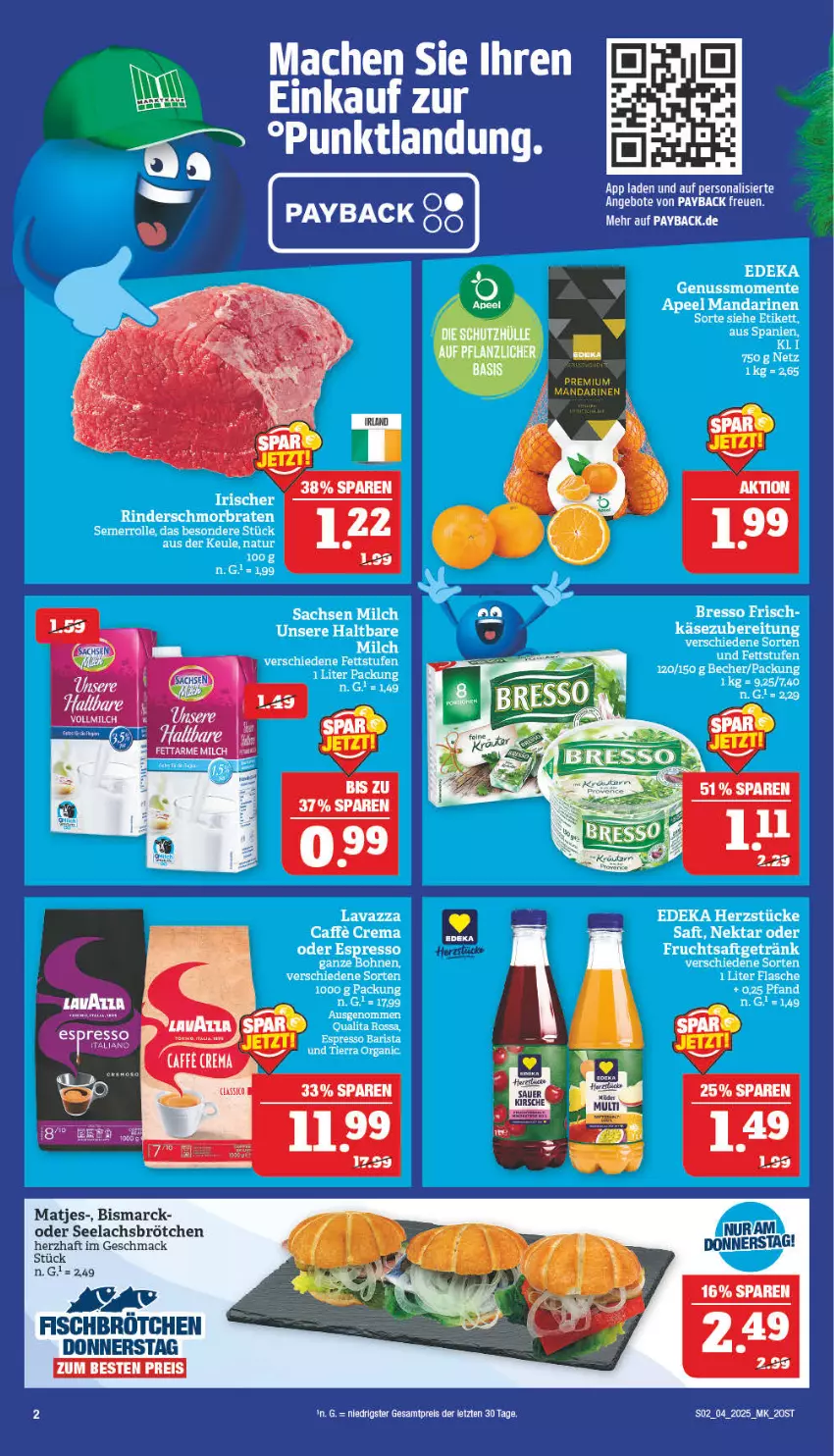 Aktueller Prospekt Marktkauf - Prospekt - von 19.01 bis 25.01.2025 - strona 2 - produkty: angebot, angebote, bismarck, bohne, bohnen, bosch, braten, bresso, brötchen, deka, eis, ente, espresso, fisch, flasche, frucht, getränk, haltbare milch, Käse, lachs, lavazza, mac, mandarine, mandarinen, matjes, milch, natur, Nektar, nuss, oder espresso, payback, Persona, reis, rind, rinder, saft, schmorbraten, ZTE