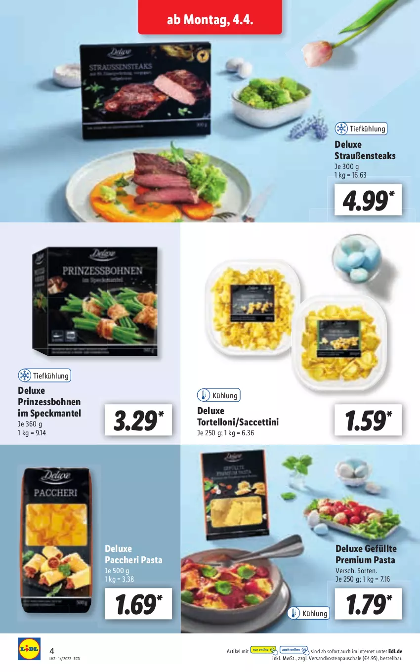 Aktueller Prospekt Lidl - Aktionsprospekt - von 04.04 bis 09.04.2022 - strona 4 - produkty: ACC, bohne, bohnen, Mantel, ndk, sac, Schal, Schale, Speck, steak, steaks, Ti, torte, tortelloni