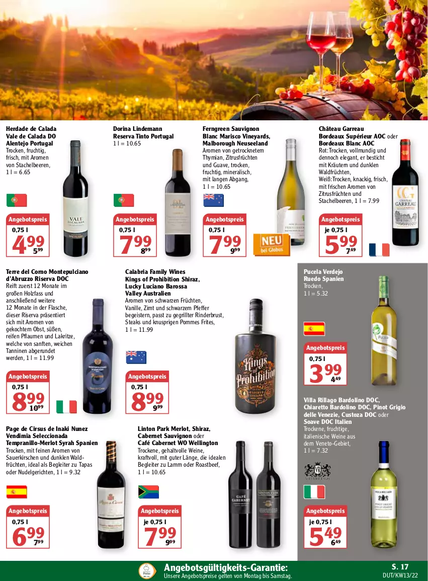 Aktueller Prospekt Globus - Prospekte - von 28.03 bis 02.04.2022 - strona 17 - produkty: angebot, angebotspreis, auer, aust, beef, beere, beeren, cabernet, cabernet sauvignon, chia, dell, dorina, eis, Elan, elle, ente, erde, flasche, frucht, früchte, früchten, grill, Guave, Holz, kirsch, kirsche, kirschen, kraft, kräuter, kräutern, Lakritz, lamm, LG, merl, merlot, monte, Montepulciano, nudel, Nudelgericht, obst, pfeffer, pflaume, pflaumen, Pinot, pinot grigio, pommes, Pommes Frites, reifen, reis, Ria, rind, rinder, riserva, roastbeef, sauerkirschen, sauvignon, sauvignon blanc, Stachelbeeren, steak, steaks, Tapas, tempranillo, Ti, vanille, wein, weine