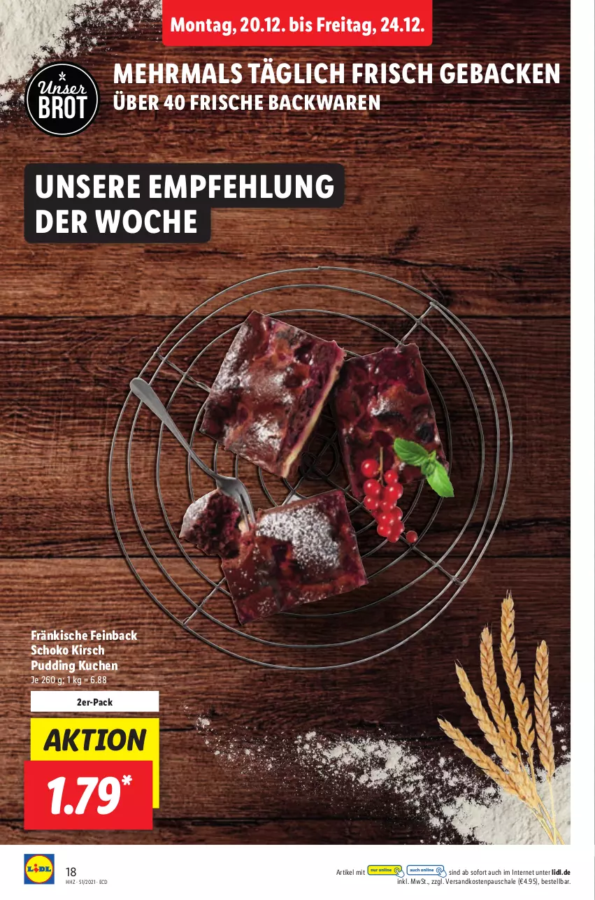 Aktueller Prospekt Lidl - Aktionsprospekt - von 20.12 bis 25.12.2021 - strona 18 - produkty: backwaren, brot, frische backwaren, geback, kirsch, kuchen, ndk, pudding, Schal, Schale, schoko, Ti