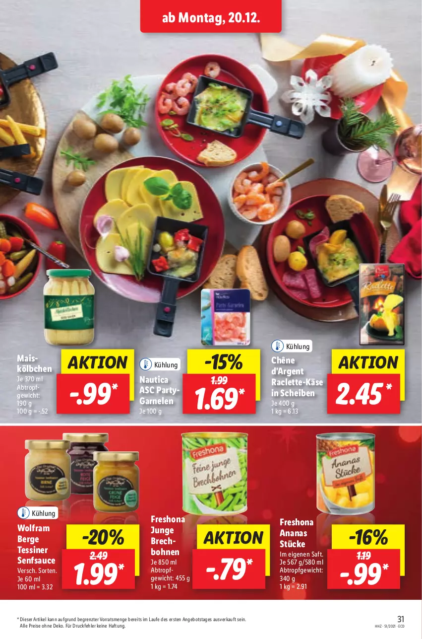 Aktueller Prospekt Lidl - Aktionsprospekt - von 20.12 bis 25.12.2021 - strona 31 - produkty: ananas, angebot, bohne, bohnen, eis, garnelen, Käse, mais, reis, saft, sauce, senf, Ti, ZTE