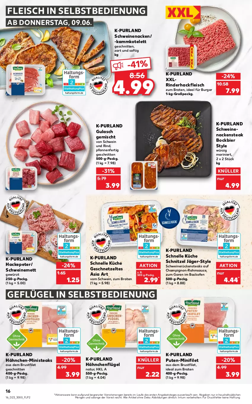 Aktueller Prospekt Kaufland - von 09.06 bis 15.06.2022 - strona 16 - produkty: angebot, backofen, bier, braten, brustfilet, burger, champignon, eis, elle, filet, fleisch, fleisch in selbstbedienung, Geflügel, geschnetzeltes, gewürz, gulasch, hackfleisch, hähnchenflügel, ideal zum braten, kotelett, küche, Mett, Nackensteak, natur, Ofen, pfanne, pfannen, purland, pute, rind, rinder, rinderhackfleisch, Rückensteak, rückensteaks, saft, sauce, schnitten, schnitzel, schwein, schwein und rind, schweine, schweinemett, schweinenacken, schweinerücken, steak, steaks, Ti, wein, weine, Zelt, ZTE