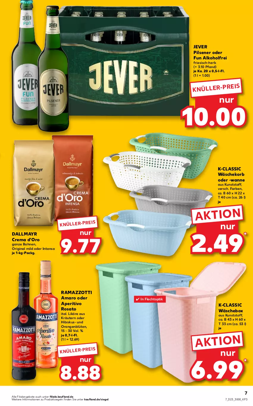 Aktueller Prospekt Kaufland - von 09.06 bis 15.06.2022 - strona 7 - produkty: alkohol, amaro, angebot, angebote, aperitivo rosato, Blüte, bohne, bohnen, d'oro, dallmayr, eis, gin, jever, jever pilsener, korb, kräuter, kräutern, likör, orange, orangen, pils, pilsener, rama, ramazzott, ramazzotti, rosato, Ti, Wanne, wäschekorb, zott