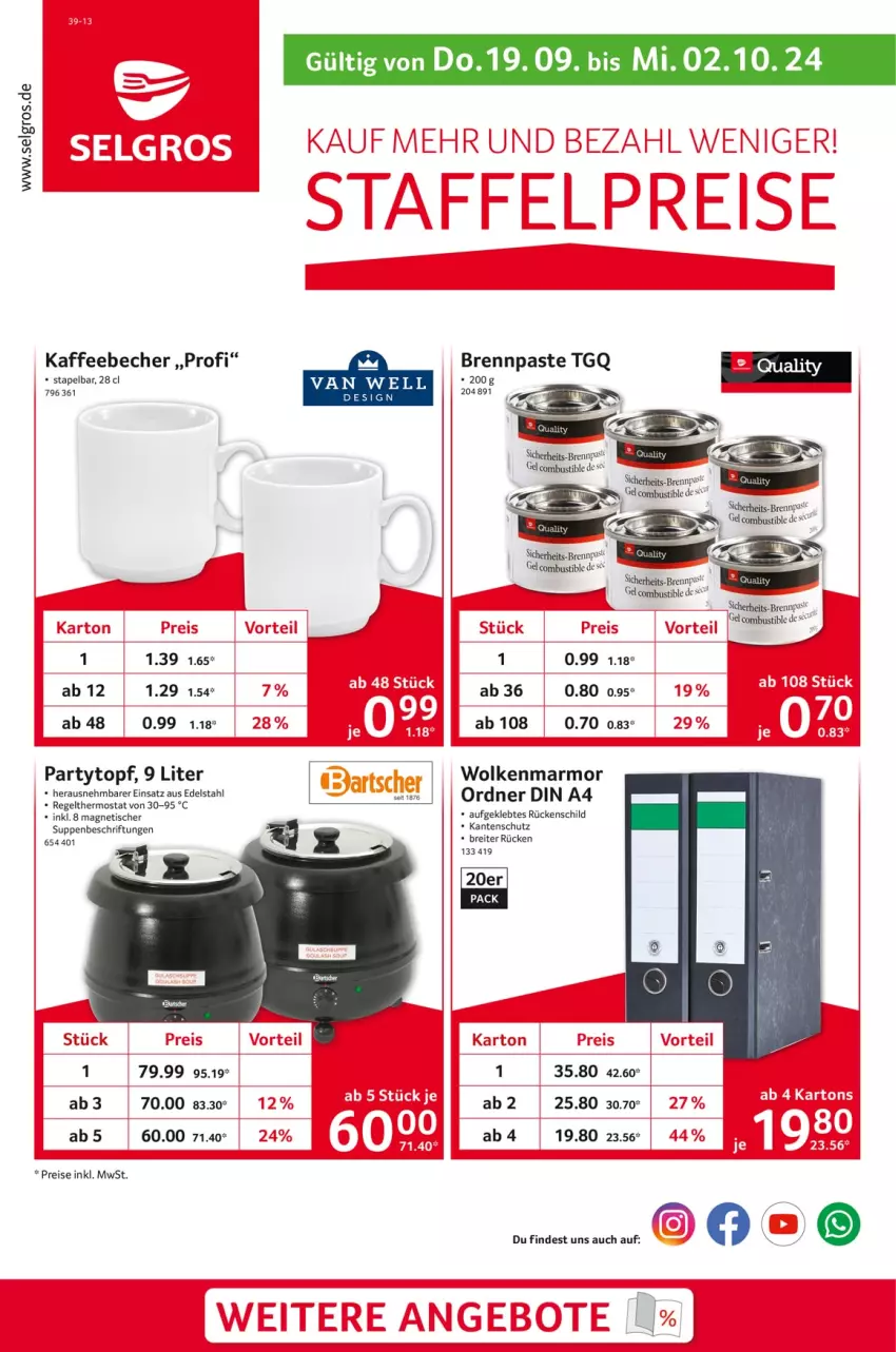 Aktueller Prospekt Selgros - Staffelpreise - von 19.09 bis 02.10.2024 - strona 1 - produkty: Becher, Brei, Brennpaste, din a4, edelstahl, eis, kaffee, kaffeebecher, LG, ordner, reis, Schere, suppe, suppen, tee, thermostat, Ti, tisch, topf