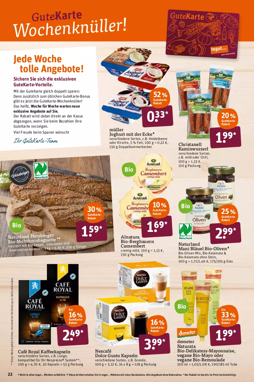 Aktueller Prospekt Tegut - Angebote der Woche - von 31.01 bis 05.02.2022 - strona 24 - produkty: angebot, angebote, auer, Bau, Bauer, Becher, beere, Berger, bio, blume, blumen, café royal, camembert, chili, dekoration, dolce gusto, eis, espresso, heidelbeere, herzberger, joghur, joghurt, joghurt mit der ecke, kaffee, kaffeekapseln, Kamin, Kaminwurz, kirsch, kirsche, korn, lungo, mayonnaise, Müller, natur, natura, naturland, Nescafé, nespresso, olive, oliven, reis, remoulade, sesam, sonnenblume, sonnenblumen, Sonnenblumenkerne, sonnenblumenkernen, Ti, Yo