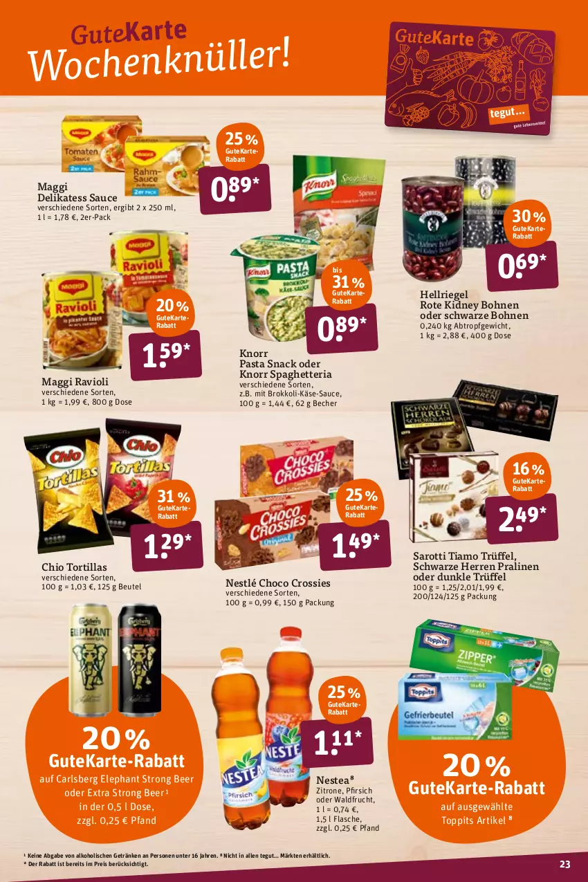 Aktueller Prospekt Tegut - Angebote der Woche - von 31.01 bis 05.02.2022 - strona 25 - produkty: alkohol, Becher, beutel, bohne, bohnen, brokkoli, carlsberg, choco crossies, crossies, delikatess sauce, eis, flasche, frucht, getränk, getränke, Käse, kidney, kidney bohnen, knorr, knorr pasta, maggi, Nestea, nestlé, pasta, pasta snack, pfirsich, pralinen, ravioli, reis, Ria, riegel, saro, sarotti, sauce, snack, Ti, toppits, tortilla, tortillas, Trüffel, zitrone