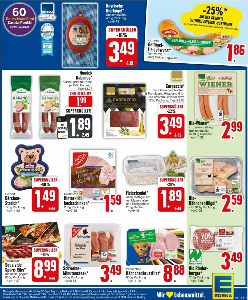 Aktueller Prospekt Edeka - Prospekte - von 18.03 bis 23.03.2024 - strona 19 - produkty: ACC, auer, Bau, Bauer, Becher, bio, brustfilet, burger, Carpaccio, deutschlandcard, eis, essig, filet, fleisch, fleischsalat, Geflügel, gurke, gurken, gutfried, hähnchenbrust, hähnchenbrustfilet, hähnchenflügel, hose, hosen, houdek, im zarten saitling, kabanos, Käse, kochschinken, mayonnaise, olive, oliven, olivenöl, olivenöl extra, parmigiano, parmigiano reggiano, pute, reggiano, reinert, rind, rinder, salat, schinken, schnitten, schwein, schweine, spitzenqualität, steak, Ti, wein, weine, wiener, wiesbauer, wiesenhof, wurst, Yo