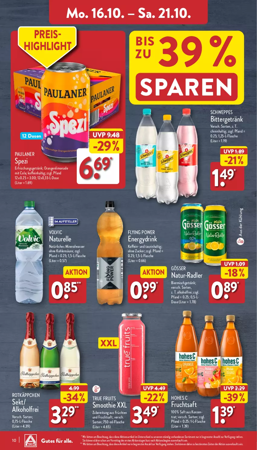 Aktueller Prospekt Aldi Nord - Von Montag - von 16.10 bis 21.10.2023 - strona 10 - produkty: alkohol, bier, cola, drink, eis, elle, erfrischungsgetränk, flasche, frucht, früchte, früchten, fruchtsaft, getränk, gin, gösser, Hohes C, limo, limonade, natur, orange, orangen, Paula, paulaner, radler, reis, rel, rotkäppchen, saft, schweppes, sekt, smoothie, Spezi, teller, Ti, true fruits, volvic, wasser, ZTE, zucker