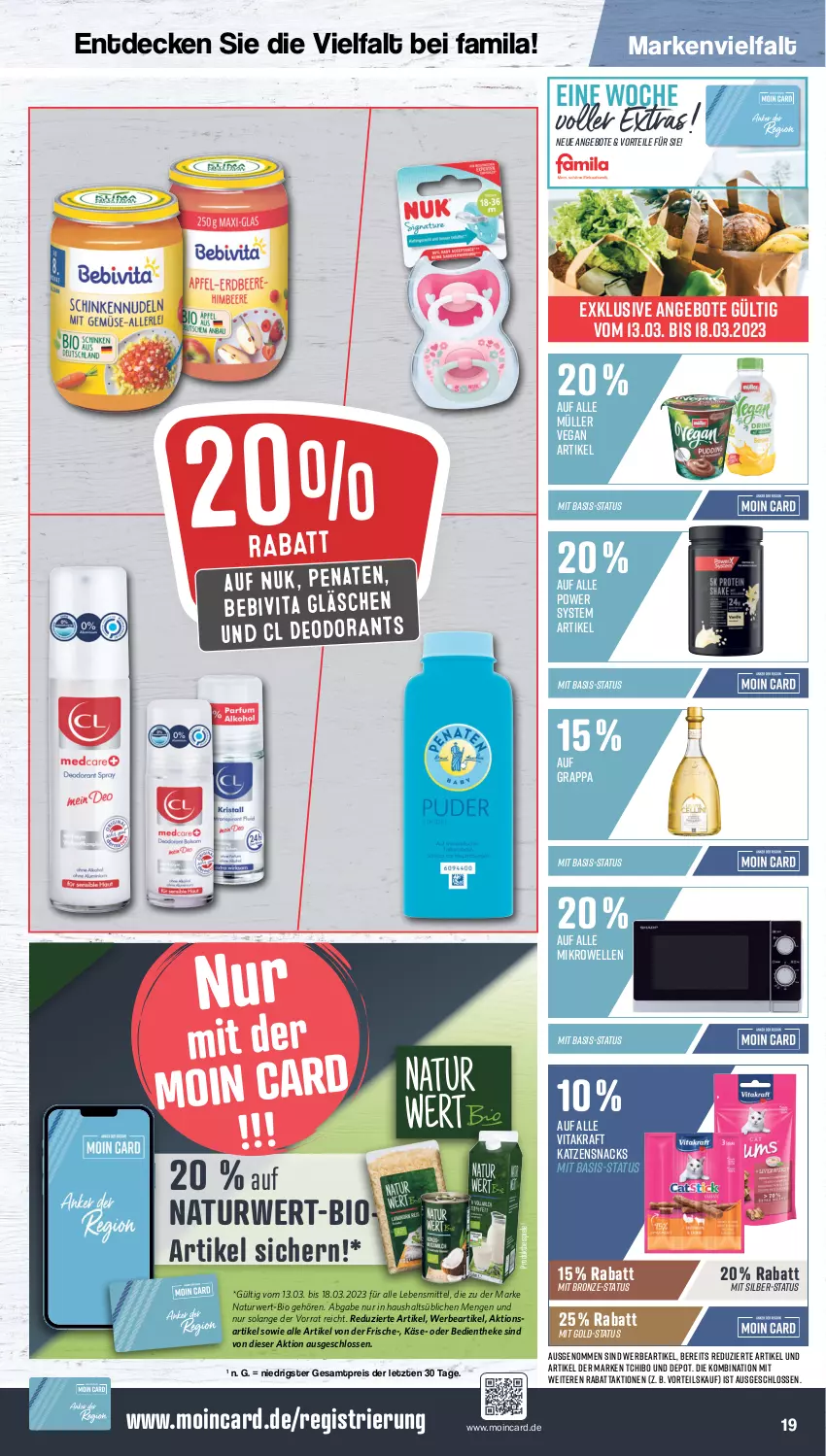 Aktueller Prospekt Famila - Prospekte - von 13.03 bis 18.03.2023 - strona 19 - produkty: angebot, angebote, bebivita, bio, decke, deo, deodorant, eis, elle, grappa, Käse, katzensnack, katzensnacks, kraft, lebensmittel, mikrowelle, Müller, natur, nuk, penaten, reis, rwe, snack, snacks, Spiele, Tchibo, Ti, vita, vitakraft, ZTE